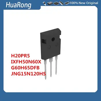 10VNT/DAUG H20PR5 40A/1350V IXFH50N60X IXFH50N60P3 G60H65DFB STGWA60H65DFB JNG15N120HS TO-247